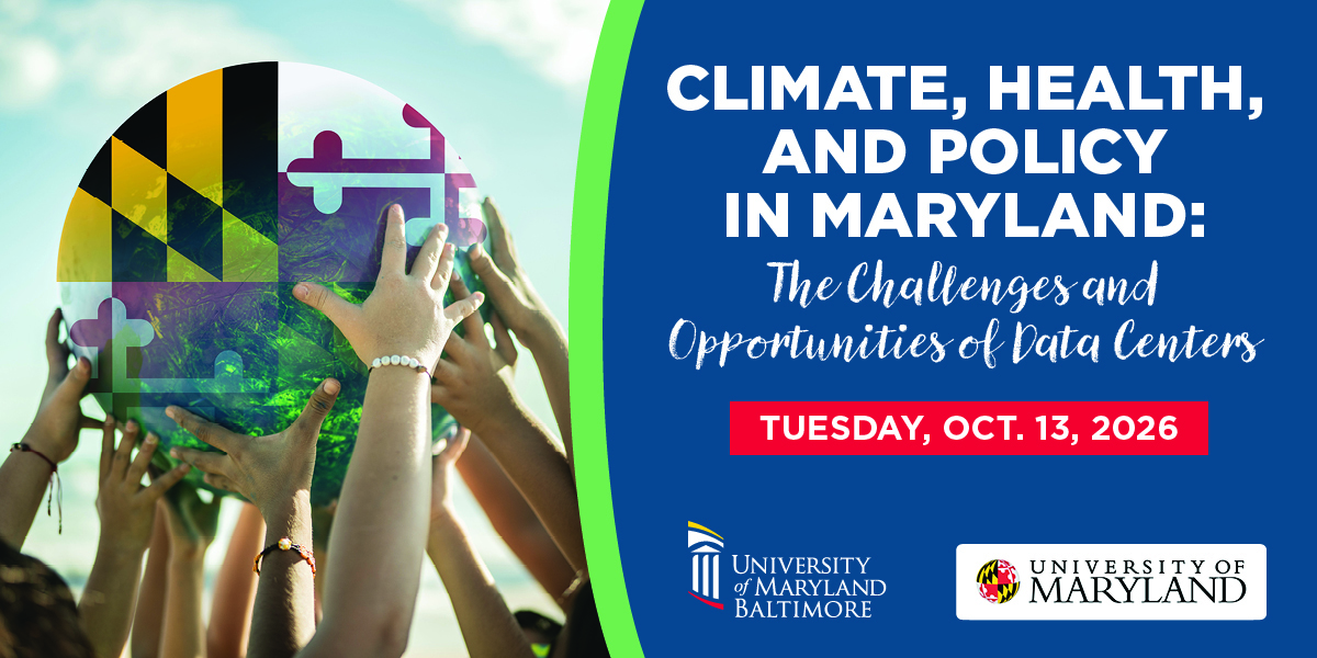 Climate, Health, and Policy in Maryland: The Challenges of Data Centers. With hands holding up a global covered in the Maryland flag.