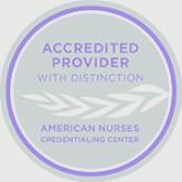 Accredited Provider with Distinction from the American Nurses Credentialing Center