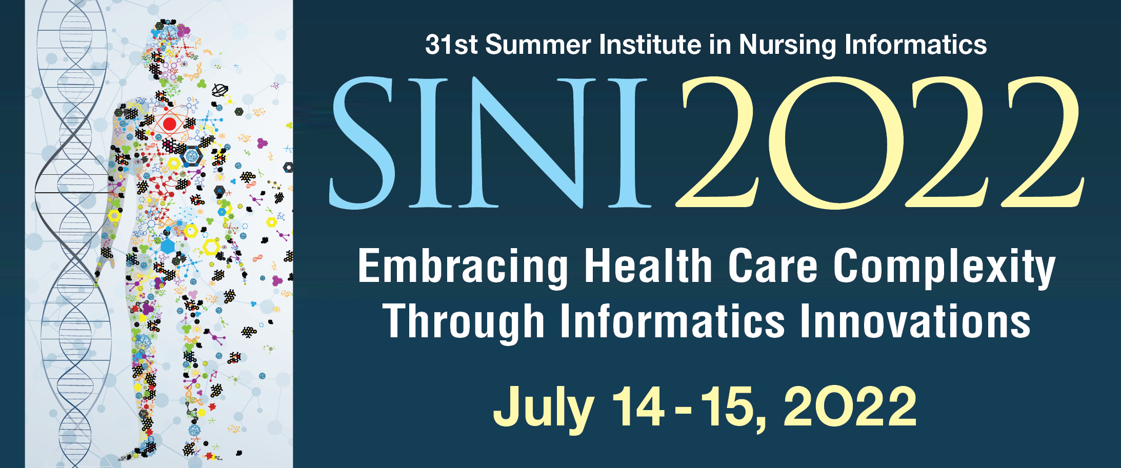31st Summer Institute in Nursing Informatics