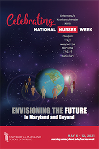 2021 Nurses Week Poster: Envisioning the Future in Maryland and Beyond