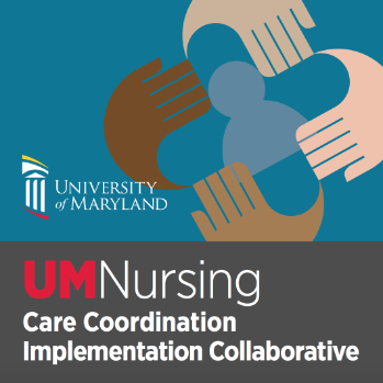 UMNursing Care Coordination Implementation Collaborative
