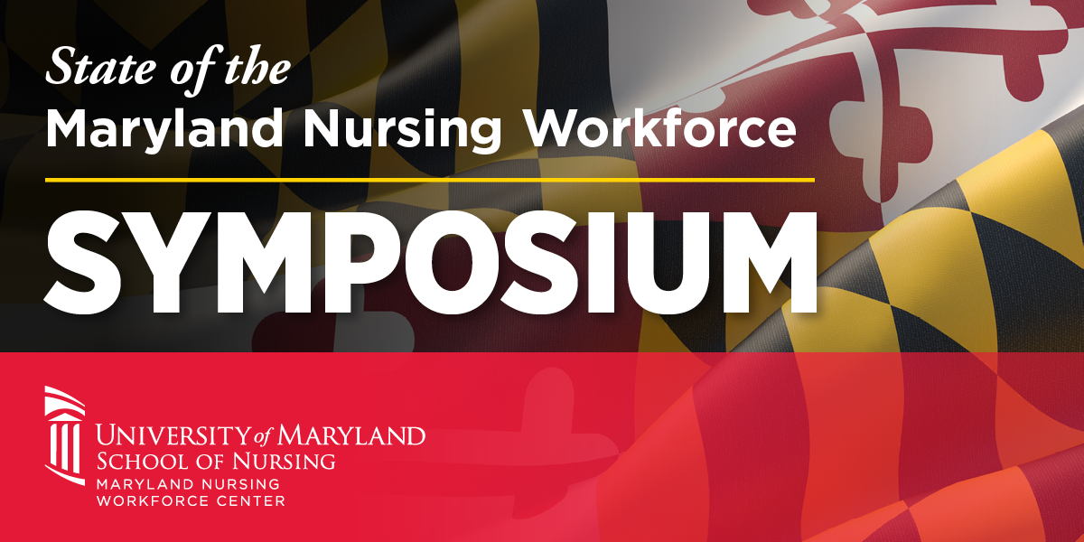 State of the Maryland Nursing Workforce Symposium 2024 Header Image